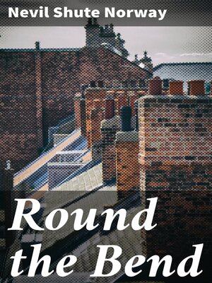 cover image of Round the Bend